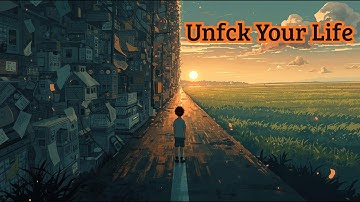 Unf**king Your Life: 8 Steps to Harness the Power of Small Wins