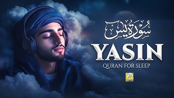 Surah Yaseen (Yasin) سورة يس | Tranquil Quran for Night Healing & Emotional Comfort #lofiquran