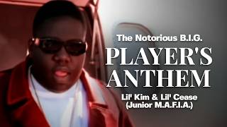 Notorious B.I.G., Lil' Kim & Lil' Cease (Junior M.A.F.I.A.) - Player's Anthem