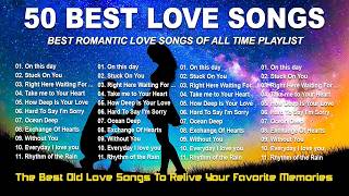 Top 50 Old Love Songs Playlist ♥ Timeless Greatest Romantic Classic Songs of the 70s, 80s & 90s