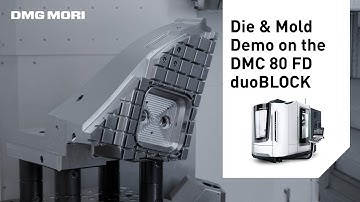 Machining of a Slider Element for a Plastic Injection Mold on the DMC 80 FD duoBLOCK