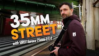 Street Photography with SIRUI Aurora 35mm f/1.4