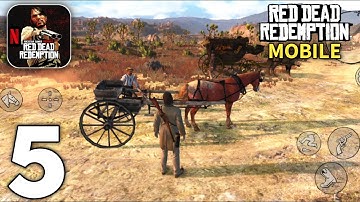 Red Dead Redemption Mobile Netflix Gameplay Walkthrough Part 5 (Android/iOS)