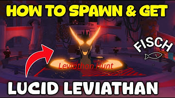 How to Spawn Leviathan in Fisch | Full Leviathan Hunt Guide | Roblox