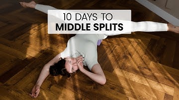 Day 1 / 10 Days to Middle Splits with Adison