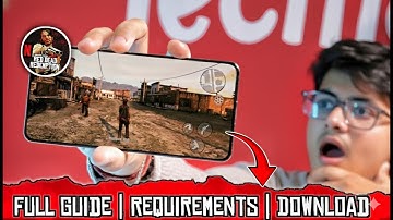 Red Dead Redemption Mobile Is Here | Guide + Requirements | Download