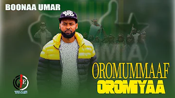 Boonaa Umar Oromummaaf Oromiyaa New Oromo Music 2025 Official Music 