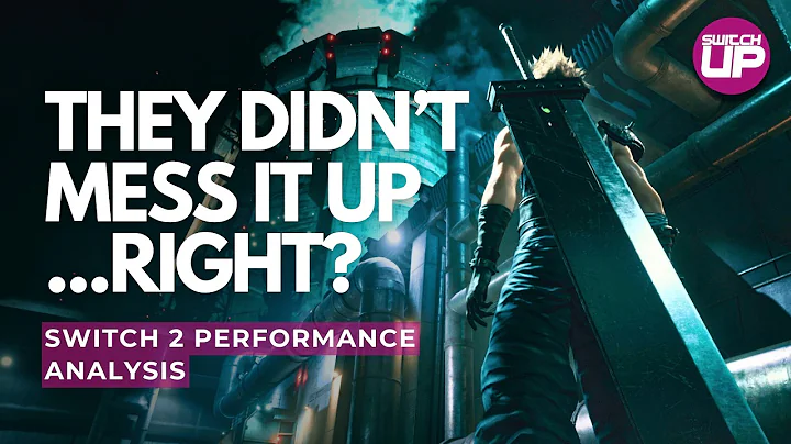 Final Fantasy 7 Remake Nintendo Switch 2 Performance Analysis & Technical Demo Review