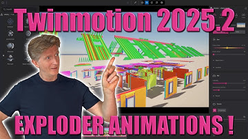 Twinmotion Exploder-animaties – Stapsgewijze handleiding