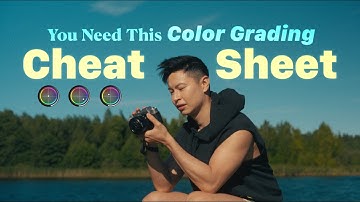 This Color Grading Cheat Sheet Changes Everything