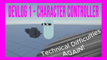 Devlog 1: Character Controller (This Was a Pain)