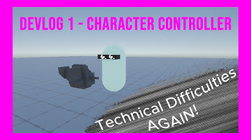 Devlog 1: Character Controller (This Was a Pain)
