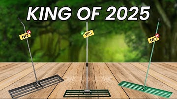 5 Best Lawn Leveling Rakes - Winners of 2025