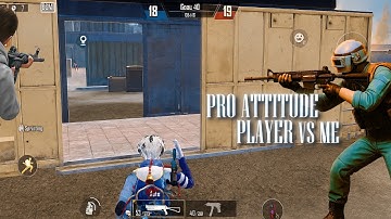 INSANE PRO ATTITUDE PLAYER vs ME | NOOB vs PRO vs HACKER | BGMI Ultimate TDM Gameplay
