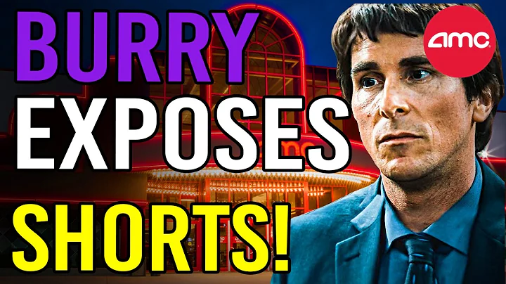 MICHAEL BURRY JUST EXPOSED THE SHORTS! - AMC Stock Short Squeeze Update