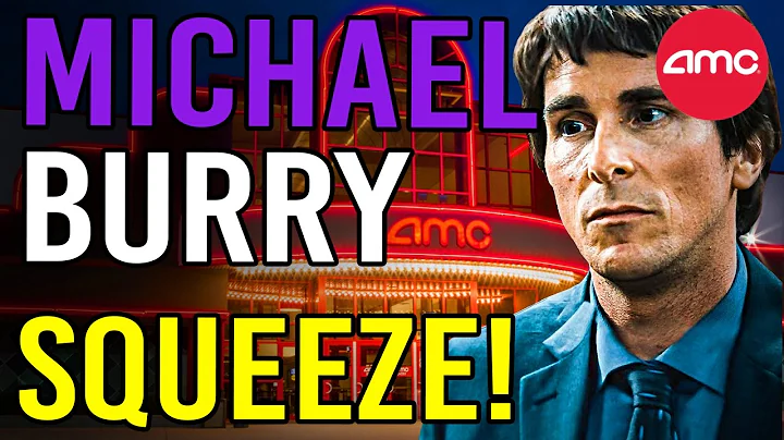 MICHAEL BURRY JUST EXPOSED THE SHORTS! - AMC Stock Short Squeeze Update