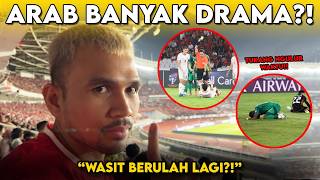 MARSELINO NGAMUK, PEMAIN ARAB BANYAK DRAMA⁉️ NONTON TIMNAS BARENG PARA LEGENDA BOLA INDO‼️