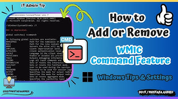 How to  Add or Remove WMIC Command Feature in Windows 11 | Quick & Easy