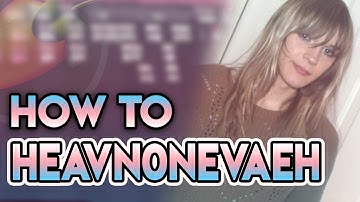 How To SOUND Like heavn0nevaeh (2026 Tutorial)