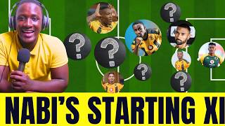 Nabi's Starting XI | Kaizer Chiefs vs. Mamelodi Sundowns