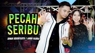 PECAH SERIBU - Simpatik Music | Irwan Krisdiyanto X Andin Nadira