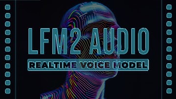 Realtime End-To-End Multimodal Audio Model | LFM2 Audio 1.5B
