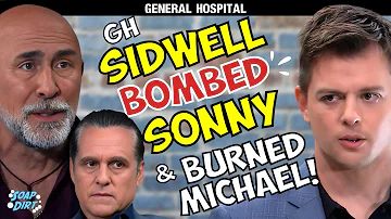 General Hospital: Sidwell’s Explosive Power Play – Bombs Sonny & Torches Michael #gh