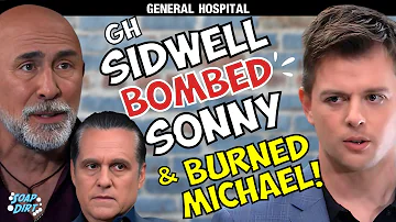 General Hospital: Sidwell’s Explosive Power Play – Bombs Sonny & Torches Michael #gh