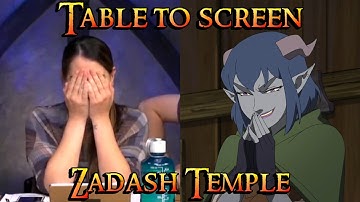 Mighty Nein - Table to Screen - Zadash Temple
