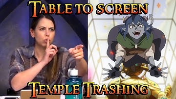 Mighty Nein - Table to Screen - Temple Trashing