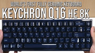 Keychron Q16 HE 8K Review – The World’s First Fully Ceramic Mechanical Keyboard! #keyboard #keychron