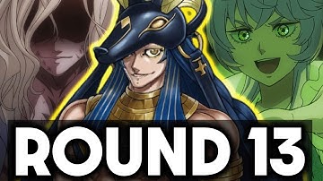 RECORD OF RAGNAROK ROUND 13.....