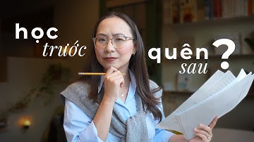 Học ít, nhớ lâu: 5 phương pháp ghi nhớ chuẩn khoa học