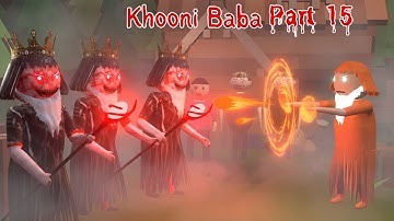 Gulli Bulli Khooni Baba Aur Evil Nun Part 15 || Baba vs khooni baba || GULLI BULLI | MAKE JOKE KAMIL