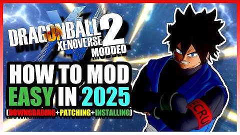 HOW TO MOD XENOVERSE 2 IN 2025!!! (ULTIMATE MODDING GUIDE)