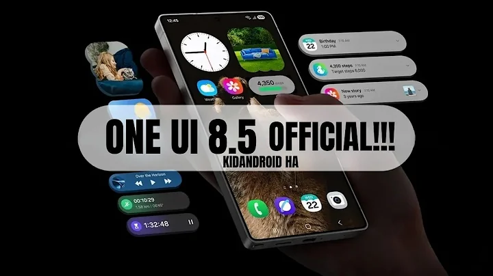 Samsung One UI 8.5 Android 16 - OFFICIAL UPDATE IS HERE!