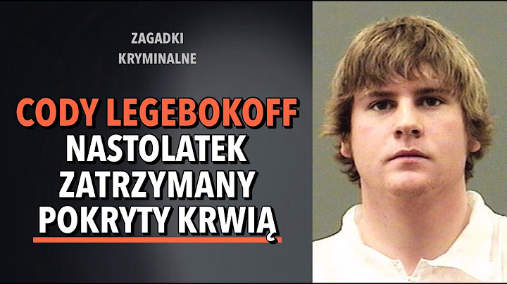 SPRAWA CODY'EGO LEGEBOKOFFA | KAROLINA ANNA