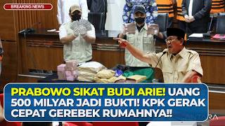 Prabowo Sikat Budi Arie! Uang 500 Miliar Jadi Barang Bukti !! KPK Gerak Cepat Gerebek Rumahnya !!