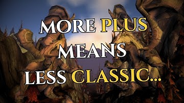 Classic+ is WoW 2