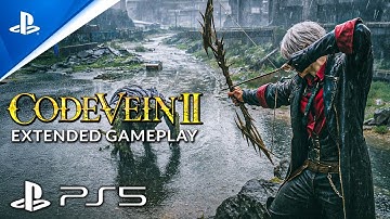 CODE VEIN 2 Full Gameplay Demo 31 Minutes 4K