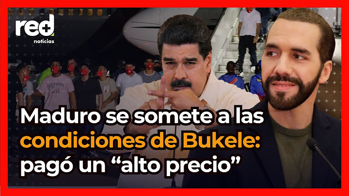 The price Nicolás Maduro paid Nayib Bukele for the return of 252 prisoners to Venezuela