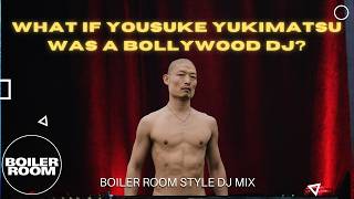 Bollywood Boiler Room DJ MIx | What If Yousuke Yukimatsu Was a Bollywood DJ? | DJ School