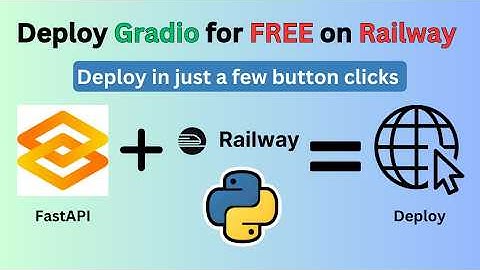 How to Deploy Gradio App on Railway for FREE | Host Your AI App Online (Step-by-Step Tutorial)