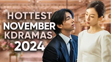 16 Hottest Korean Dramas To Watch in November 2024 [Ft HappySqueak]