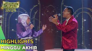 HIGHLIGHTS PERSEMBAHAN | KILAUAN EMAS 2024 MINGGU AKHIR