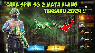 CARA SPIN SG 2 MATA ELANG 2024 !! MODAL 30 BISA DAPAT SG 2 NYA !??