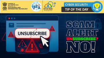 Don’t Click ‘Unsubscribe’: A Hidden Cyber Trap Explained!