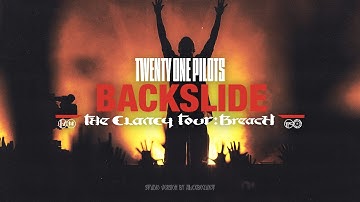 Twenty One Pilots - Backslide (The Clancy Tour: Breach Studio Version)
