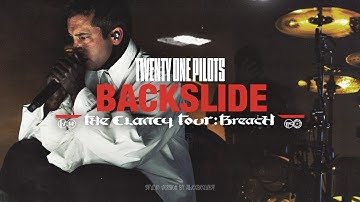 Twenty One Pilots - Backslide (The Clancy Tour: Breach Studio Version)