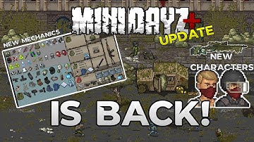 MiniDayZ+ 1.8 | 2025 Update
